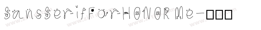 SansSerifForHONOR Me字体转换